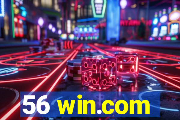 56 win.com